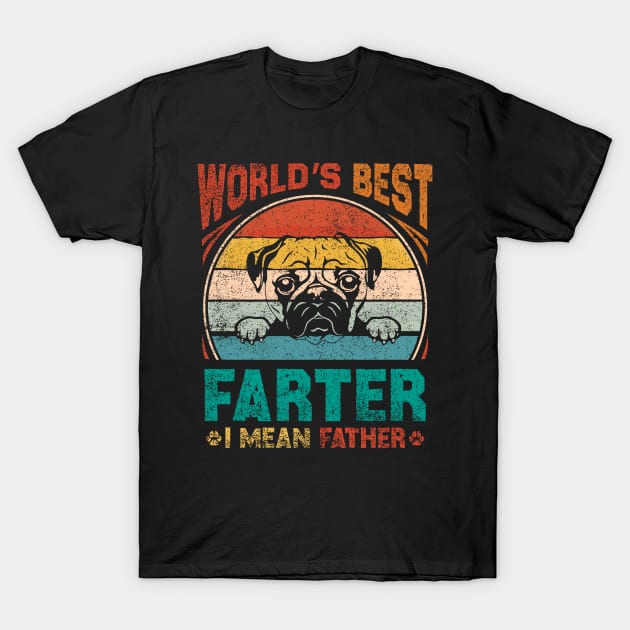 World Best Farter I Mean Father T-Shirt by VisionDesigner